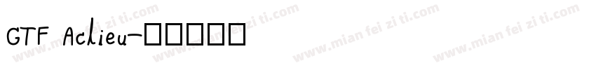 GTF Aclieu字体转换
